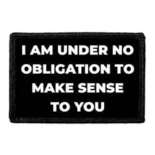 Pull Patch I Am Under No Obligation patch velcro sjov