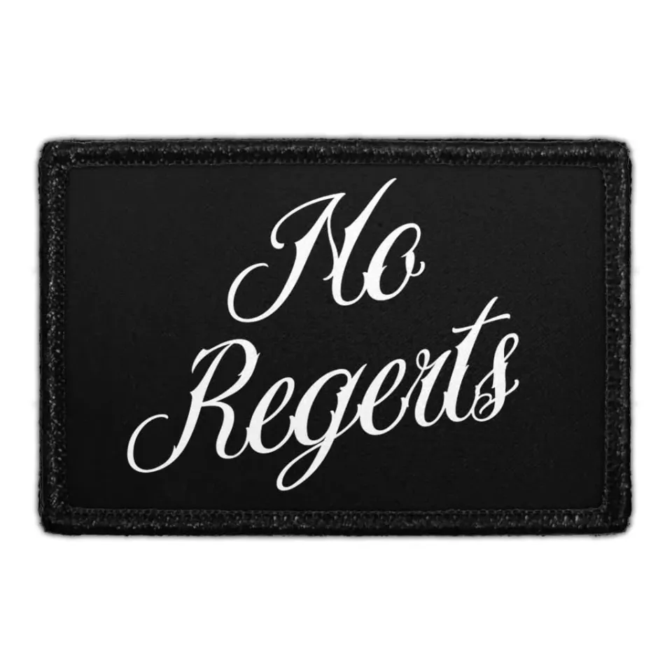 Pull Patch No Regerts Black patch velcro sjov tekst