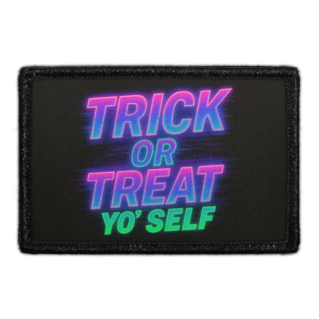 Pull Patch Trick or Treat Yo Self patch 7,6x5 cm