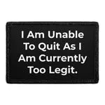 Pull Patch Too Legit patch velcro citat