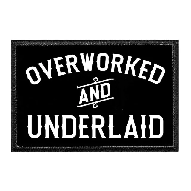 Pull Patch Overworked And Underlaid patch med velcro – sjov