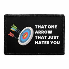 Pull Patch That One Arrow That Just Hates You velcromærke bueskydning