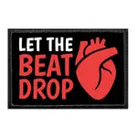 Pull Patch Let The Beat Drop patch velcro 1 stk