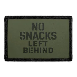 Pull Patch No Snacks Left Behind patch velcro mad