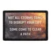 Pull Patch Not All Storms Come patch velcro citat
