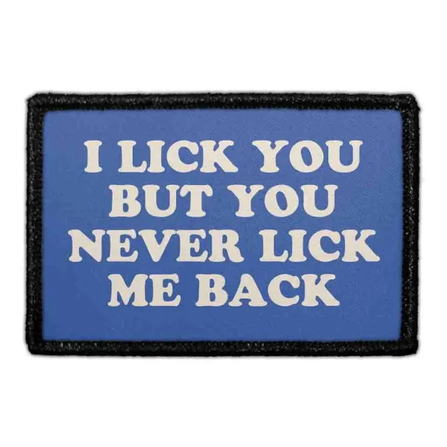 Pull Patch I Lick You patch med velcro hundesjov
