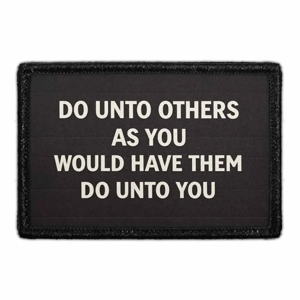 Pull Patch Do Unto Others patch citat 3x2