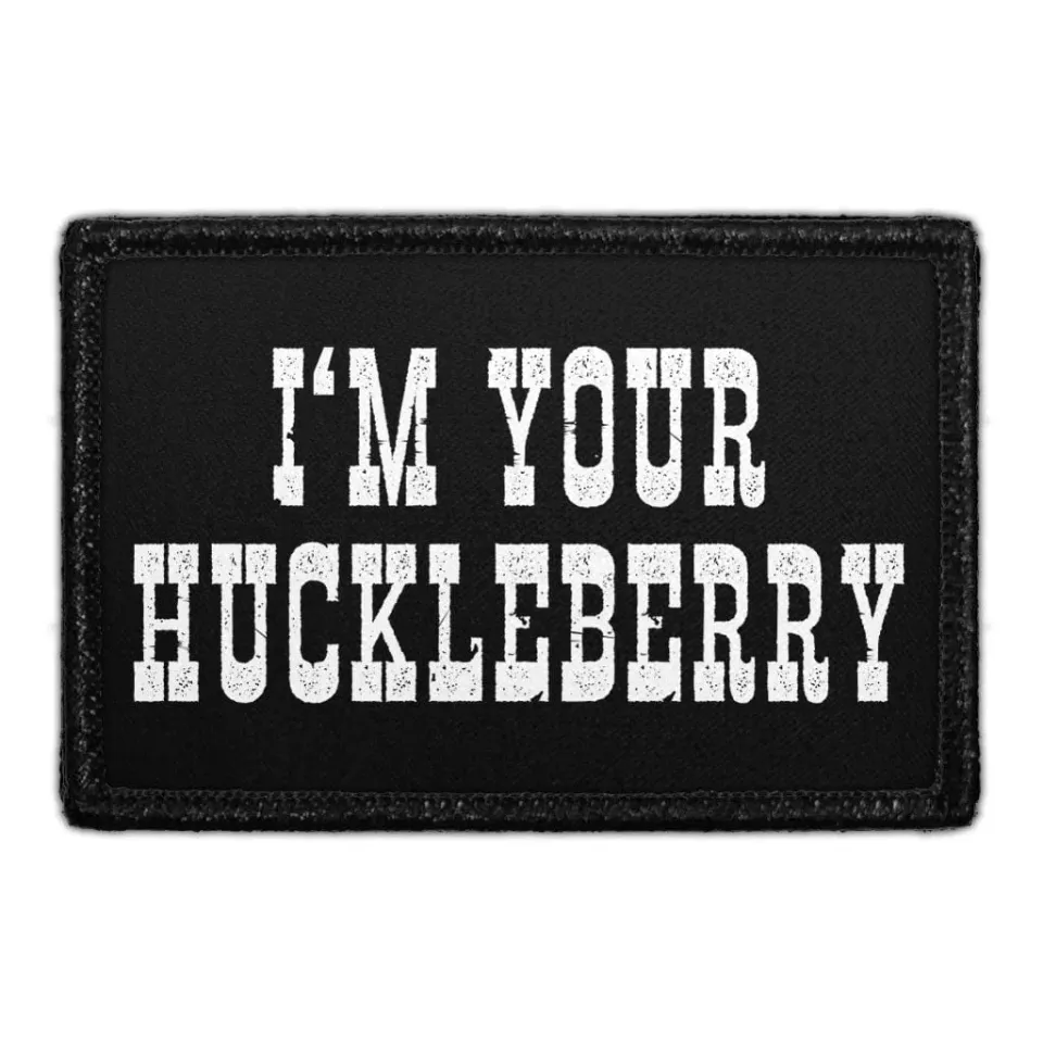 Pull Patch I'm Your Huckleberry patch 76x51 mm velcro