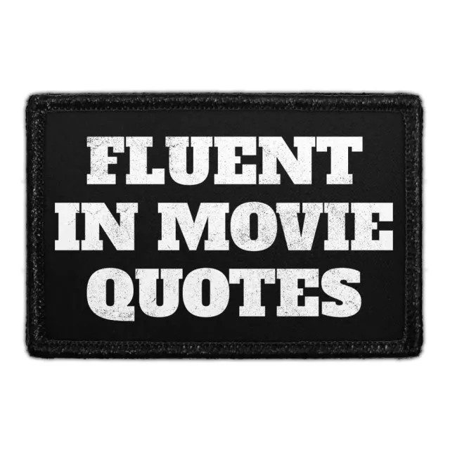 Pull Patch Fluent In Movie Quotes patch med velcro
