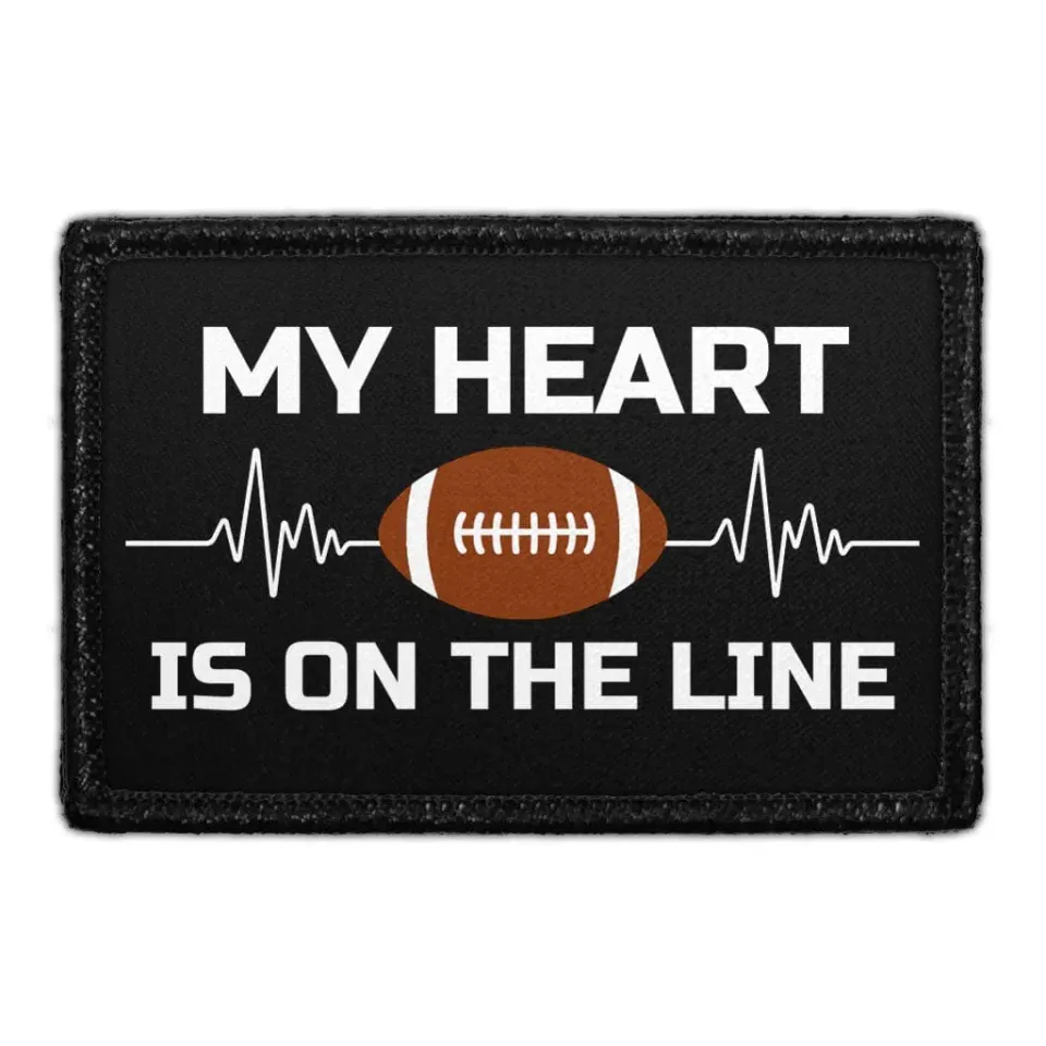 Pull Patch My Heart Is On The Line patch 3x2 velcro football