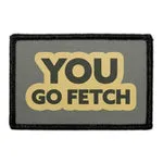 Pull Patch You Go Fetch patch velcro hund
