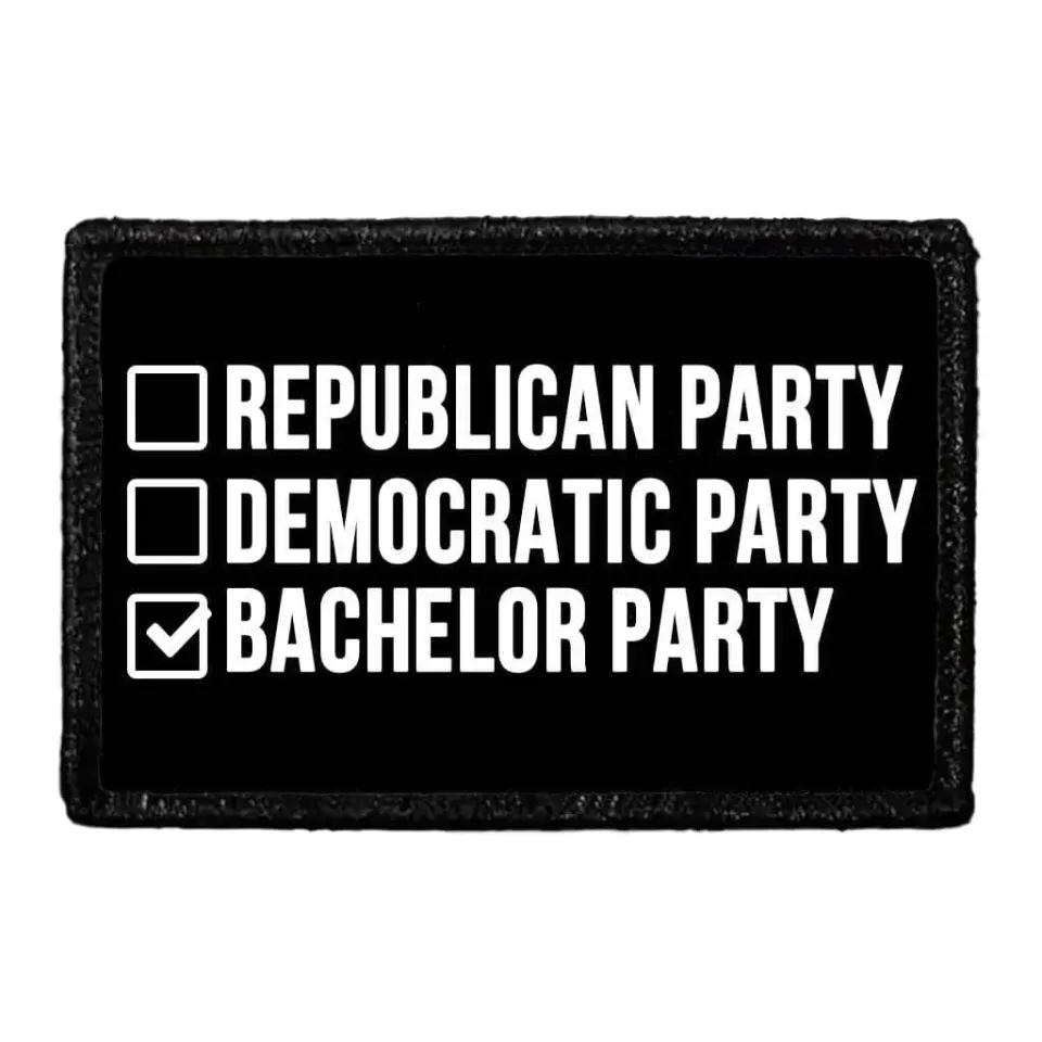 Pull Patch Republican Democratic Bachelor Party patch velcro