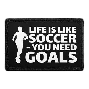 Pull Patch Life Is Like Soccer patch velcro 3x2