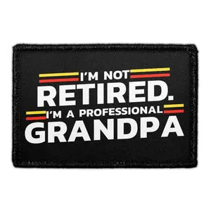 Pull Patch Professional Grandpa velcropatch gave