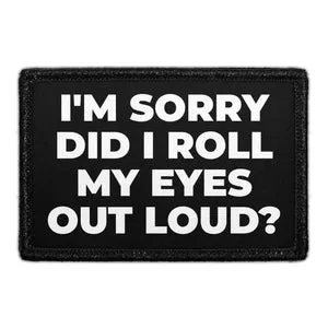 Pull Patch Roll My Eyes patch med velcro tekst