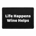 Pull Patch Life Happens Wine Helps patch med velcro