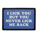 Pull Patch I Lick You patch med velcro hundesjov