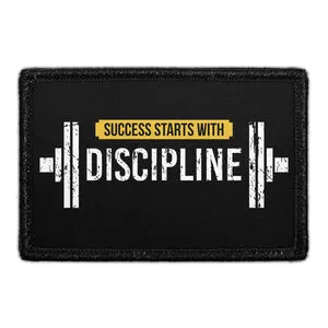 Pull Patch Success Starts With Discipline velcro patch