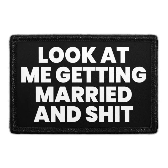 Pull Patch Look At Me Getting Married patch velcro sjov