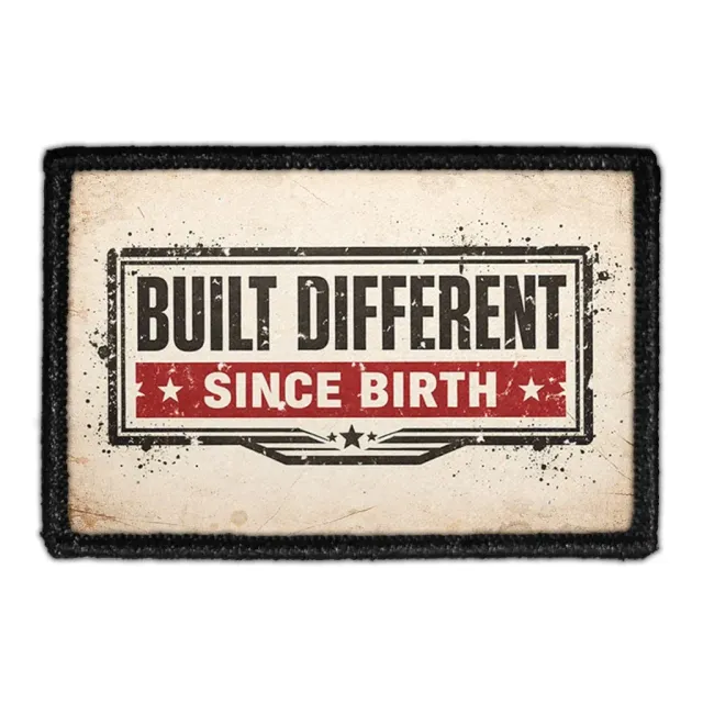 Pull Patch Built Different Since Birth lap 3x2 citat