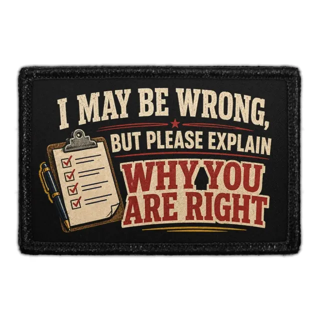 Pull Patch I May Be Wrong, but Please Explain Why You Are Right patch