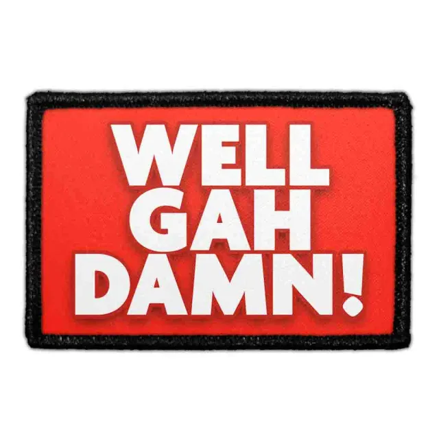 Pull Patch Well Gah Damn velcromærke 1 stk sjov tekst