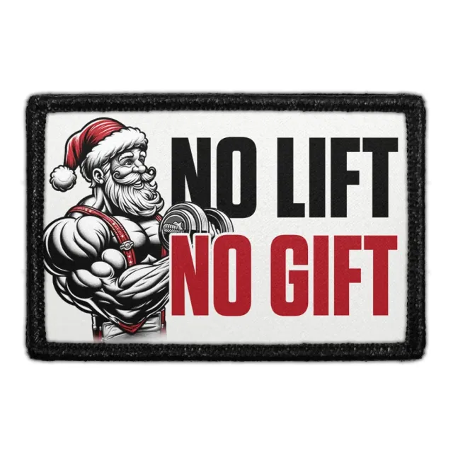 Pull Patch No Lift No Gift patch fitness velcro
