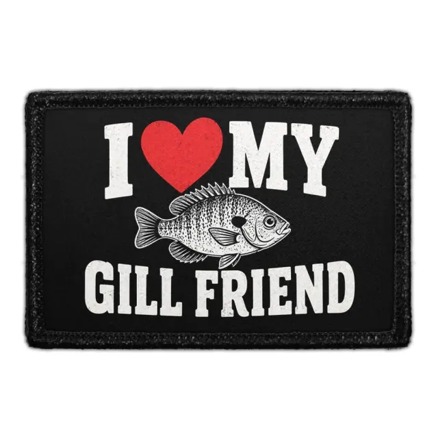 Pull Patch I Love My Gill Friend patch 76x51 mm velcro