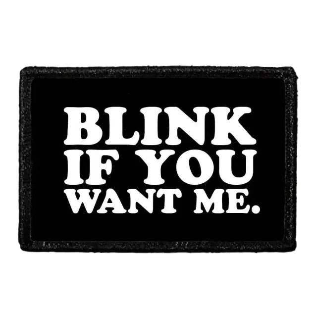 Pull Patch Blink If You Want Me patch 1 stk velcro