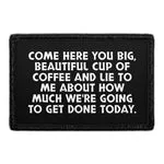 Pull Patch Big Beautiful Coffee patch velcro 76x51 mm