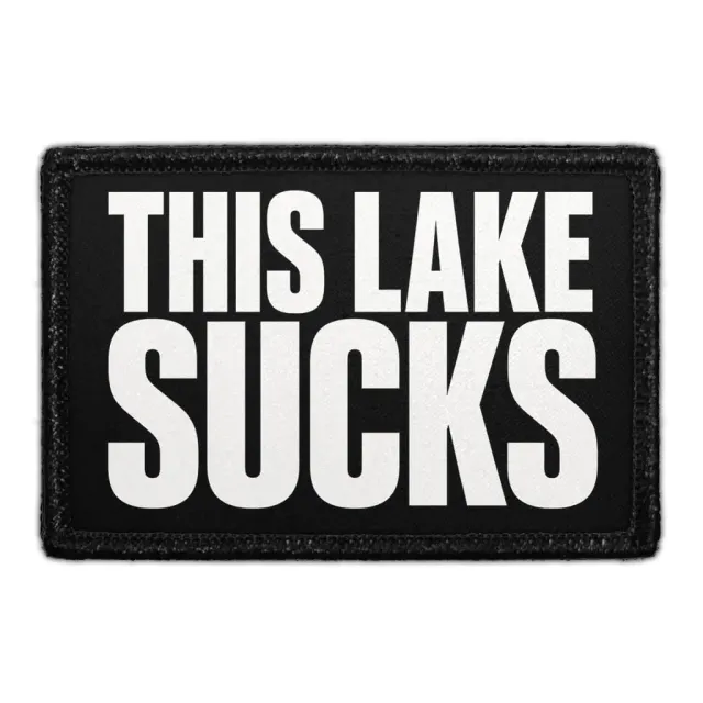 Pull Patch This Lake Sucks patch fiskeri