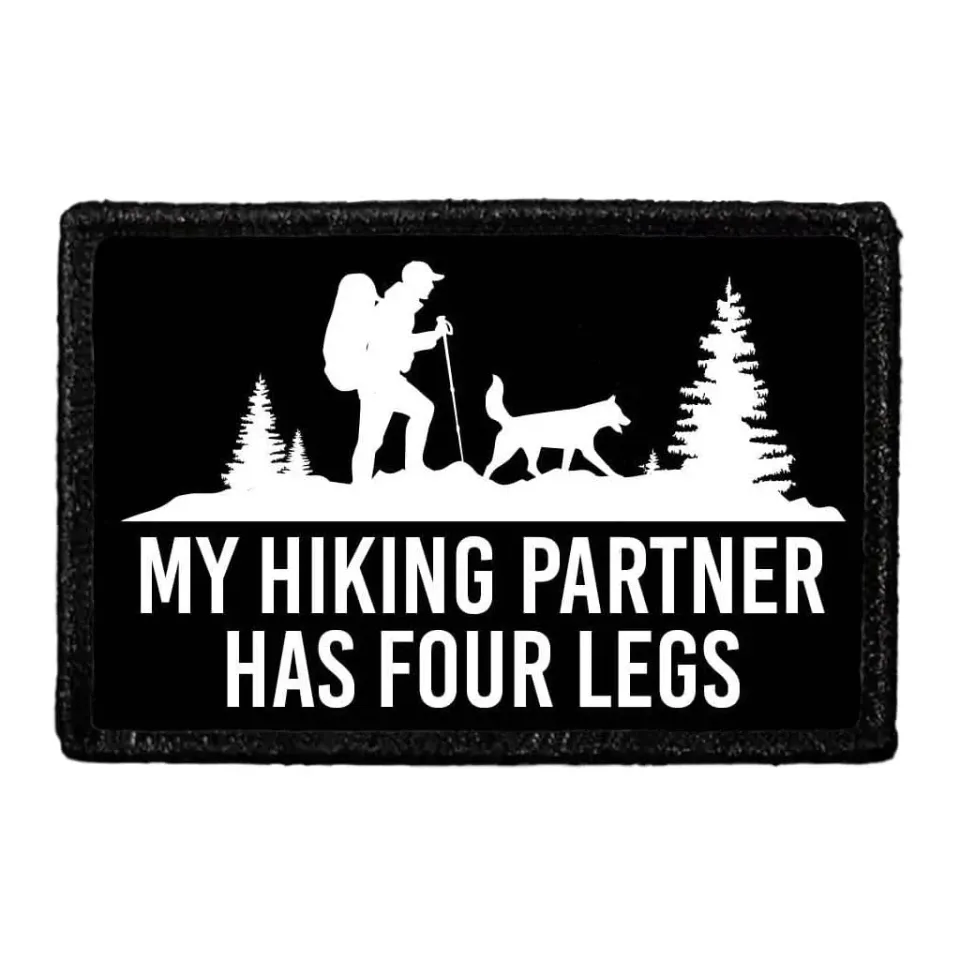 Pull Patch My Hiking Partner Has Four Legs patch velcro