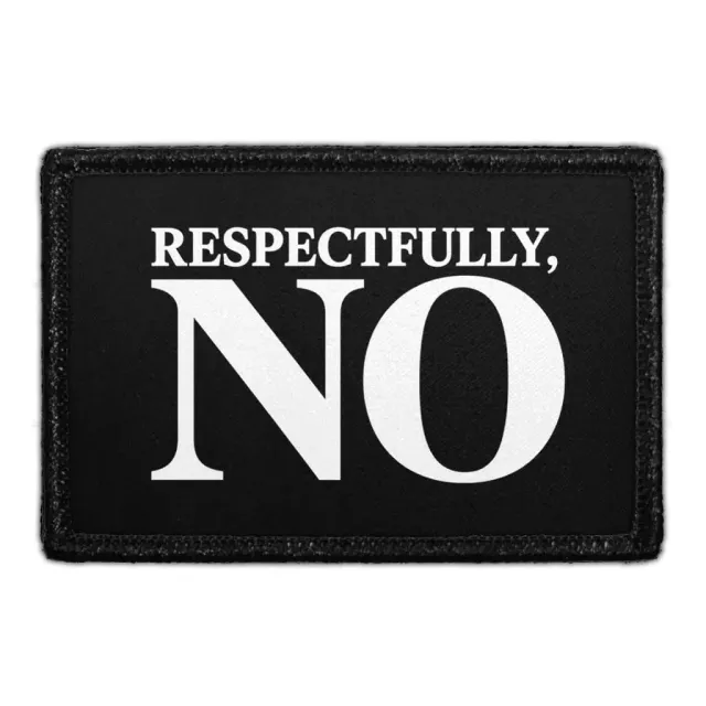Pull Patch Respectfully No patch velcro 3x2 citat