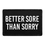 Pull Patch Better Sore Than Sorry patch 76x51 mm velcro