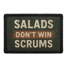 Pull Patch Salads Don't Win Scrums patch 76x51 mm velcro