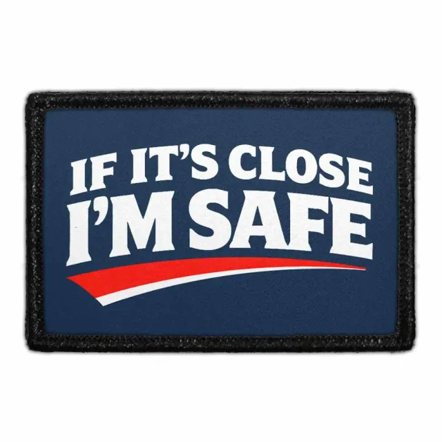 Pull Patch If It's Close I'm Safe patch 3x2 baseball