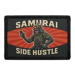 Pull Patch Samurai Side Hustle patch velcro humor