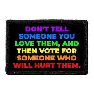 Pull Patch Don't Tell Someone You Love Them velcropatch 76x51 mm