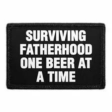Pull Patch Surviving Fatherhood One Beer At A Time patch med velcro