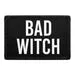 Pull Patch Bad Witch patch med velcro tekst