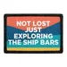 Pull Patch Not Lost Ship Bars patch velcro krydstogt