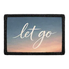 Pull Patch Let Go patch med velcro