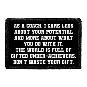 Pull Patch As A Coach I Care Less About Your Potential patch tekst