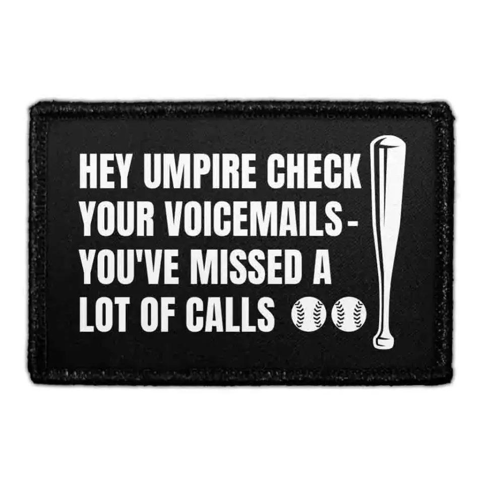Pull Patch Hey Umpire Voicemails patch med velcro baseball