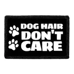 Pull Patch Dog Hair Don't Care patch 1 stk hundehår