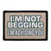Pull Patch I Am Not Begging patch med velcro sjov