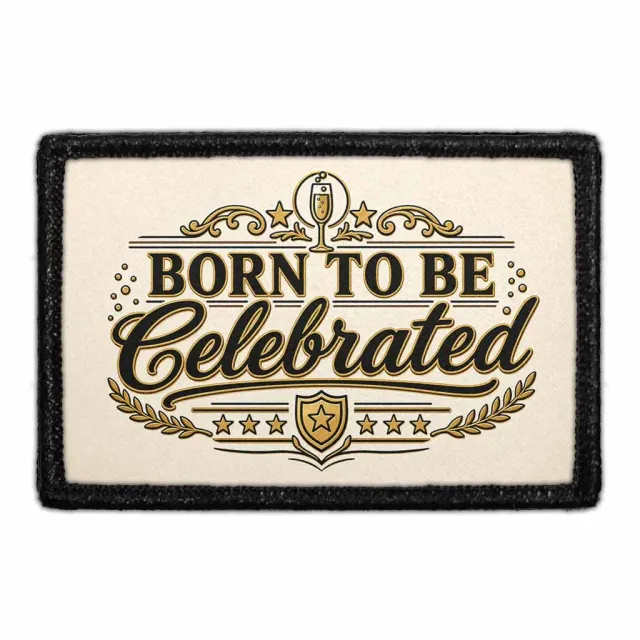 Pull Patch Born To Be Celebrated patch 3x2 fødselsdag