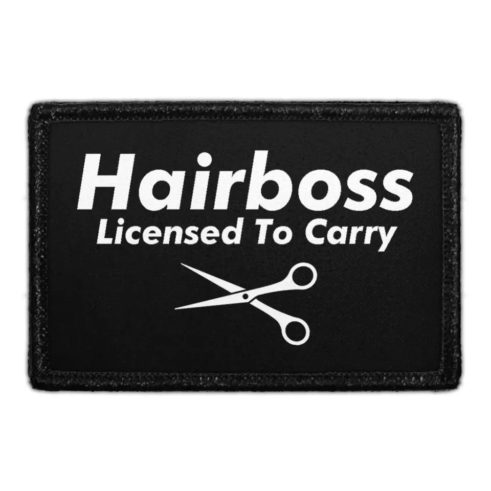 Pull Patch Hairboss Licensed To Carry patch med velcro humor