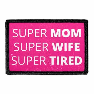 Pull Patch Super Mom Super Wife patch 76x51mm sjov