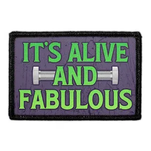 Pull Patch It's Alive And Fabulous patch velcro
